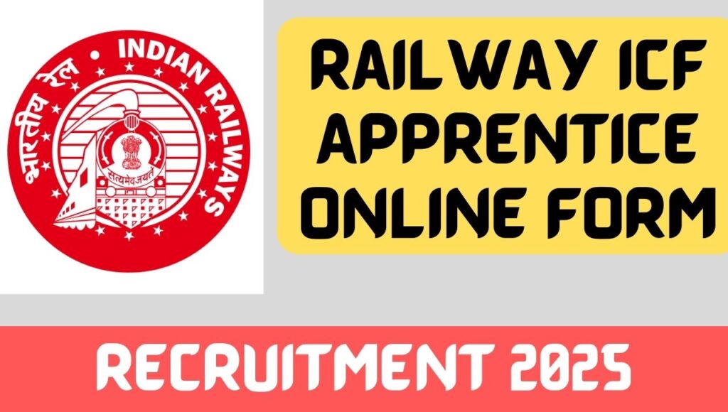 Railway ICF Apprentice Online Form 2025