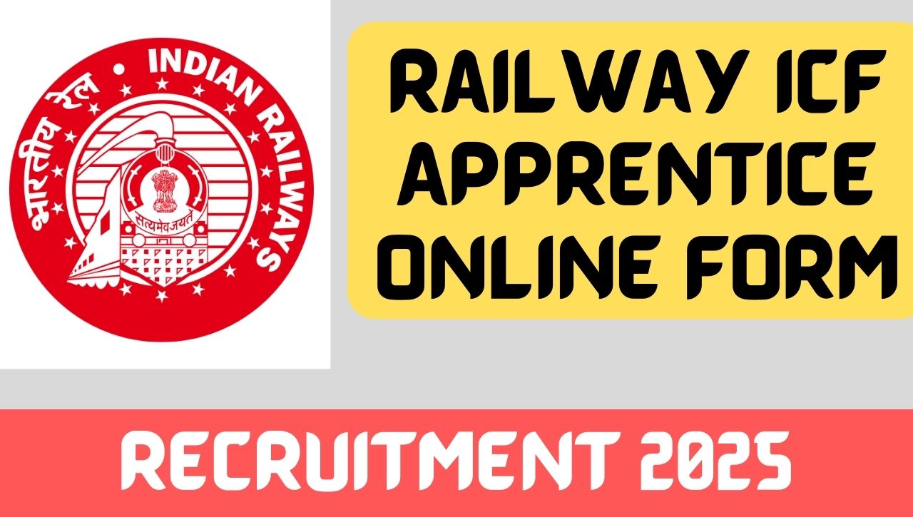 Railway ICF Apprentice Online Form 2025